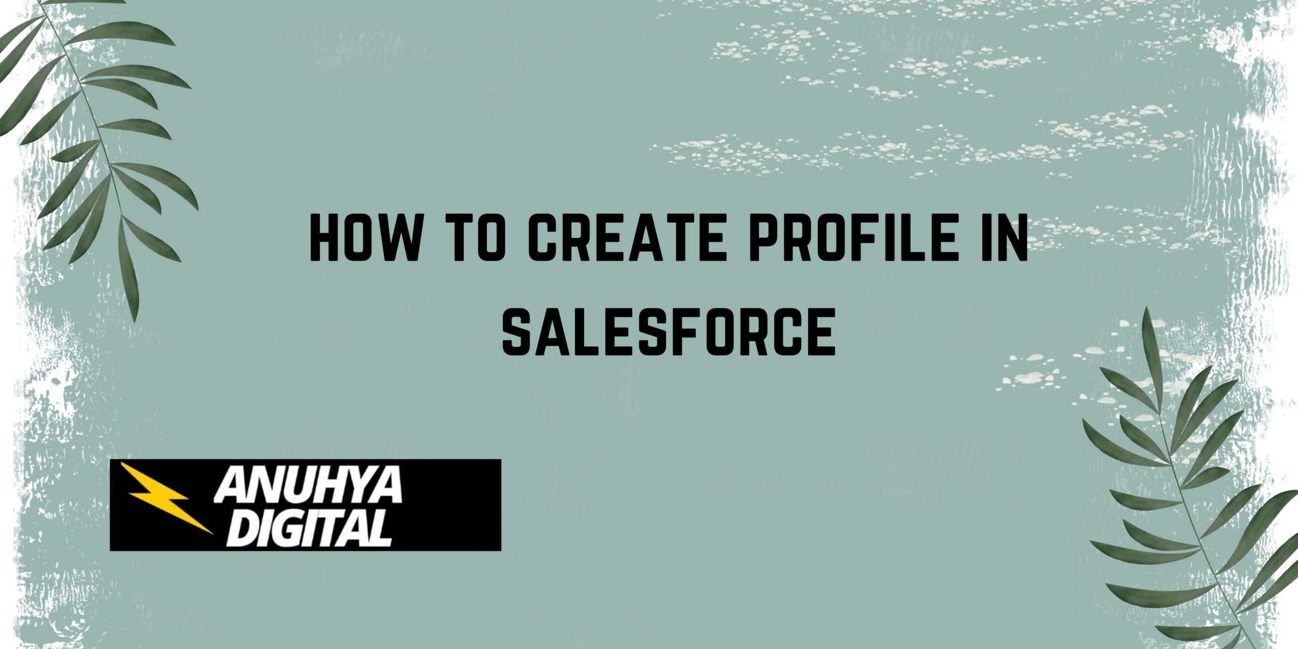 how to create profile in salesforce