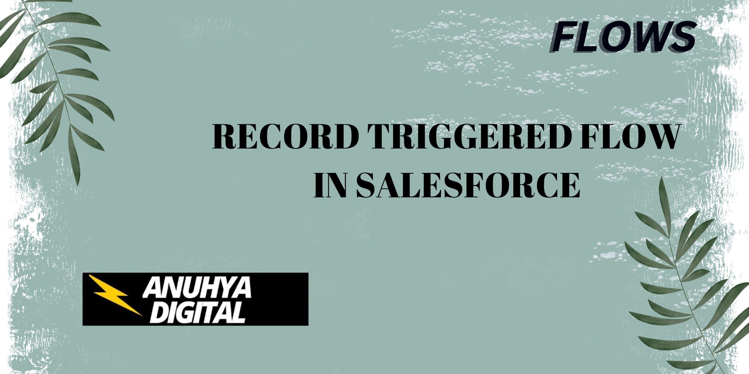 Record Triggered Flow in Salesforce