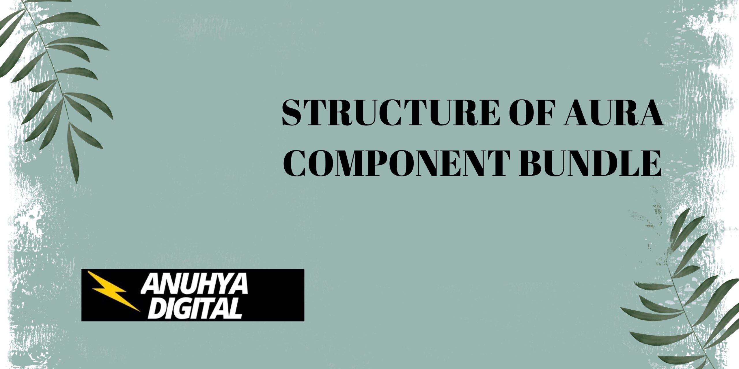 Structure of Aura Component Bundles